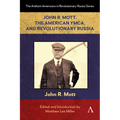 John R. Mott, the American Ymca, and Revolutionary Russia