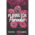 Playing for Paradise
