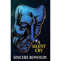 A Silent Cry