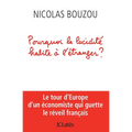 Pourquoi La Lucidite Habite a l'Etranger