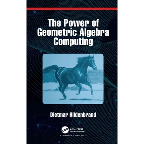 The Power of Geometric Algebra Computing: For Engineering and Quantum Computing
