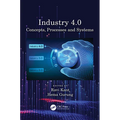 Industry 4.0: Concepts, Processes and Systems
