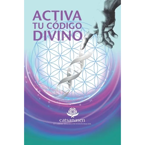 Activa tu Código Divino - Paperback