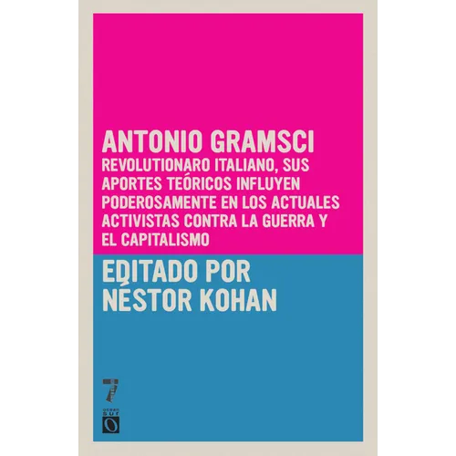Antonio Gramsci: Vidas Rebeldes (Rebel Lives)