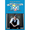 The Gospel According to Josh: A 28-Year Gentile Bar Mitzvah