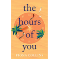 The Hours of You