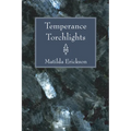 Temperance Torchlights