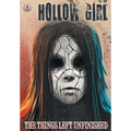 Hollow Girl 18: The Things Left Unfinished