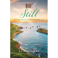 Be Still: How Quiet Presence Unlocks Inner Freedom