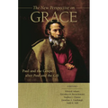 The New Perspective on Grace: Paul and the Gospel After Paul and the Gift