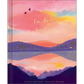 I'm Here for You: A Comforting Gift Book to Show Support Through Grief, Heartbreak, Illness, or Life's Tough Moments