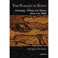 The Plagues of Egypt: Archaeology, History and Science Loot at the Bible