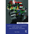 Sabelo Ndlovu-Gatsheni and African Decolonial Studies