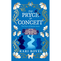 The Pryce of Conceit: An Historical Ghost Cozy Mystery