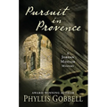 Pursuit in Provence
