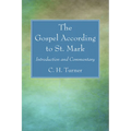 The Gospel According to St. Mark