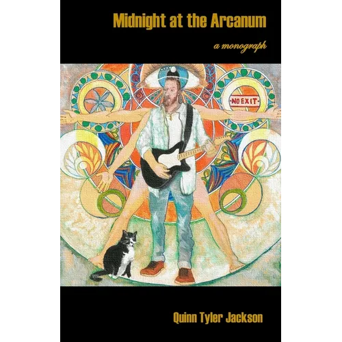 Midnight at the Arcanum: a monograph