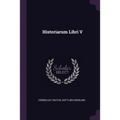 Historiarum Libri V