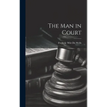 The Man in Court