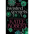 Twisted Secrets (Previously Published as Indecent Proposal)