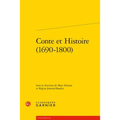 Conte Et Histoire (1690-1800)