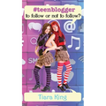 #Teenblogger: To Follow Or Not To Follow?