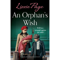 An Orphan's Wish: A gripping and emotional historical novel