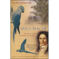 Spix's Macaw: The Race to Save the World's Rarest Bird