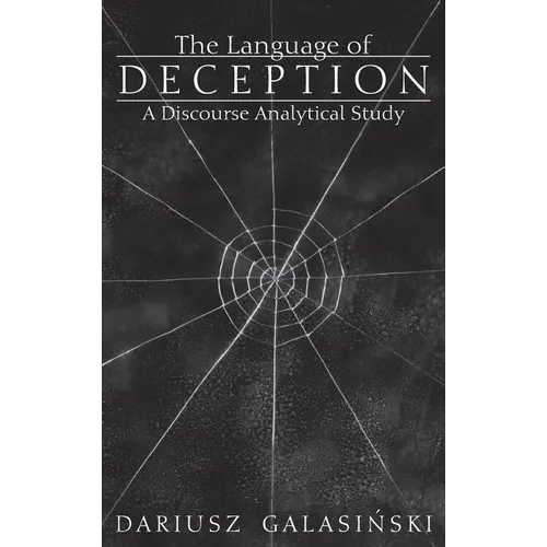 The Language of Deception: A Discourse Analytical Study