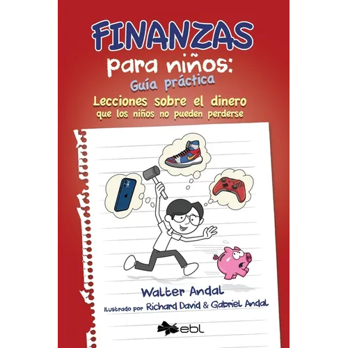 Finanzas para niños: Guía práctica
