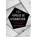 Los Papeles de Afganistán: Historia Secreta de la Guerra