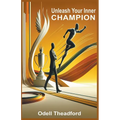 Unleash Your Inner Champion