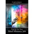 Find and Get Your Ideal Ministry Job