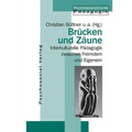 Brücken und Zäune