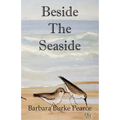 Beside The Seaside