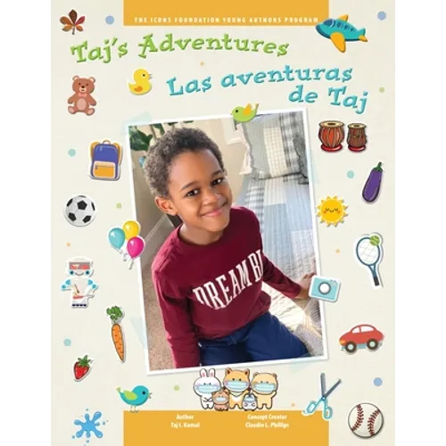Taj's Adventures / Las aventuras de Taj