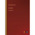 Sir Gibbie: in large print