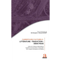 Carrefours culturels: Littérature - Traduction - Didactique: Actes du Colloque international organisé le 29 mai 2021 à l'Université des Langues étrang