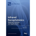 Infrared Nanophotonics: Materials, Devices, and Applications
