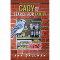 Cady and the Search for Family: A Cady Whirlwind Thunder Mystery