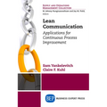 Lean Communication: Applications for Continuous Process Improvement