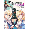 Reincarnated as a Sword (Manga) Vol. 9