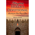 Kingdom Seeker's Devotional: Searching the Deep Things of God