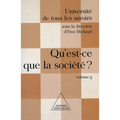 What Is Society ? / Qu'est-ce que la société ?: UTLS, volume 3
