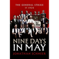 Nine Days in May: The General Strike of 1926