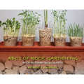 Abc's of Rock Gardening with Ketcham Es Students