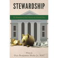 Stewardship: The Management of God's Resources for Financial Peace