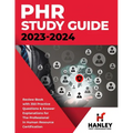 PHR Study Guide 2023-2024: Review Book with 350 Practice Questions and Answer Explanations for the Professional in Human Resources Certification