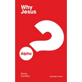 Why Jesus? Expanded Edition