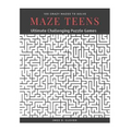 Maze Teens: Ultimate Challenging Puzzle Games Book, 100 Crazy Mazes to Solve, Large Print